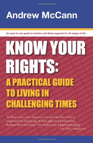 Beispielbild fr Know Your Rights: A Practical Guide to Living in Challenging Times zum Verkauf von WorldofBooks