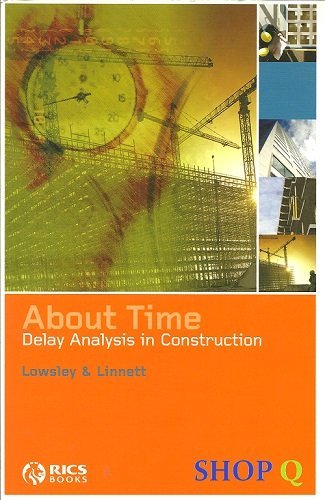 9781842192474: About Time: Delay Analysis in Construction