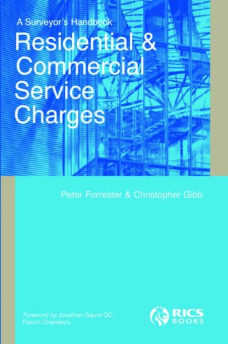 Beispielbild fr Residential and Commercial Service Charges (Surveyor's Handbook) zum Verkauf von WorldofBooks