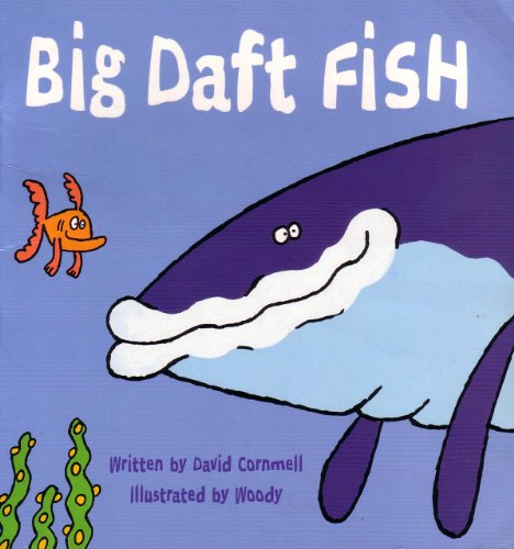 Stock image for big daft fish for sale by WorldofBooks