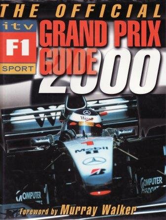 Stock image for The Official ITV Formula One Grand Prix Guide 2000 for sale by WorldofBooks