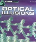 Stock image for Optical Illusions for sale by ThriftBooks-Dallas