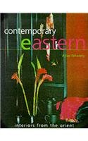 Stock image for Contemporary Eastern: Interiors from the Orient for sale by WorldofBooks