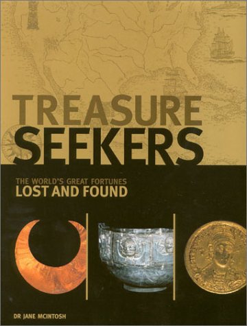 Imagen de archivo de Treasure Seekers: The World's Great Fortunes Lost and Found a la venta por BooksRun