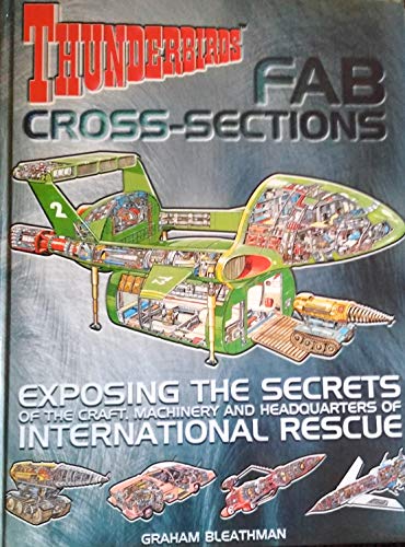 Imagen de archivo de Thunderbirds FAB Cross-sections a la venta por WorldofBooks