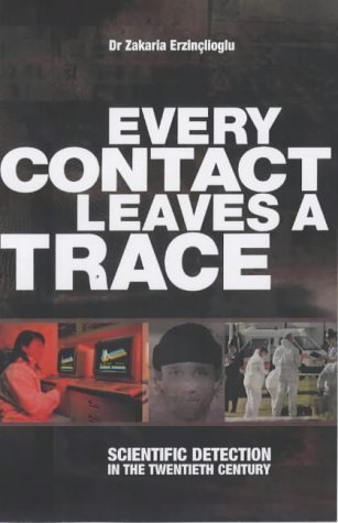 Every Contact Leaves a Trace (9781842221921) by Erzinclioglu, Zakaria