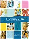 Beispielbild fr Holiday Hair zum Verkauf von P.C. Schmidt, Bookseller