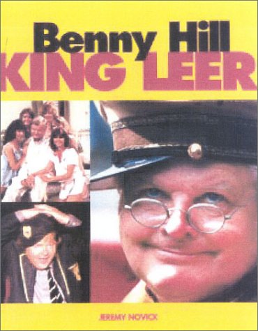 Beispielbild fr Benny Hill: King Leer zum Verkauf von AwesomeBooks