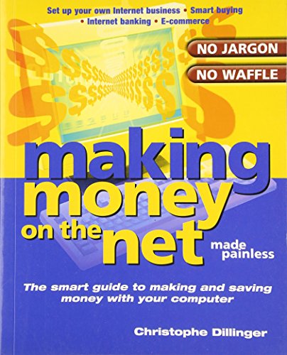 Making Money on the Net: Made Painless (9781842222249) by Andrews McMeel Publishing