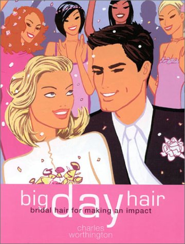 Beispielbild fr Big Day Hair zum Verkauf von dsmbooks