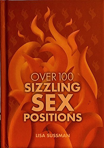 Beispielbild fr Sex Positions: Over 100 Truly Explosive Tips (Cosmopolitan Series) zum Verkauf von WorldofBooks