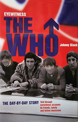 Stock image for Eyewitness: "The Who" for sale by WorldofBooks