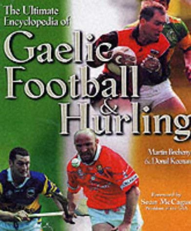 The Ultimate Encyclopedia of Gaelic Football and Hurling.