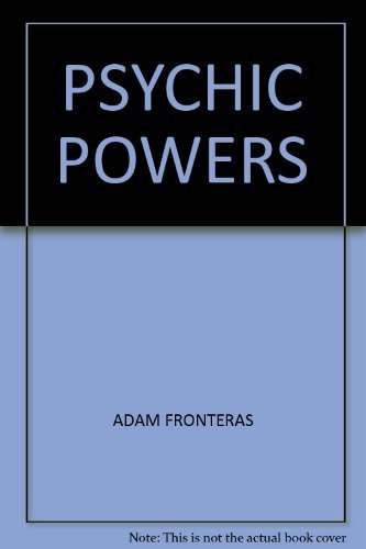 Stock image for Psychic Powers Test Develop And Exercise The Powers Of Your Mind for sale by AwesomeBooks