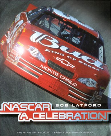 Stock image for Nascar : A Celebration 1948-2001, over 50 Glorious Years for sale by Better World Books