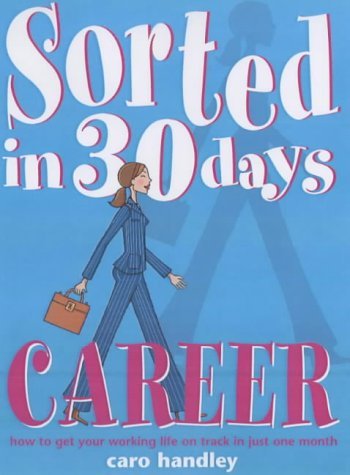 Stock image for Career (Sorted in 30 Days S.) for sale by WorldofBooks