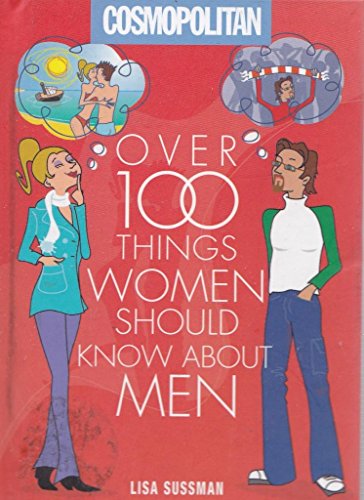 Imagen de archivo de Cosmopolitan": Over 100 Things Women Should Know About Men a la venta por WorldofBooks