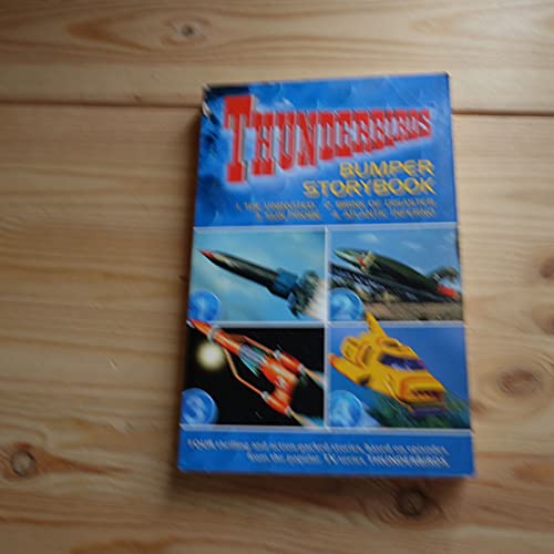 Stock image for The Uninvited", "Brink of Disaster", "Sun Probe", "Atlantic Inferno" (Thunderbirds Bumper Storybook) for sale by WorldofBooks