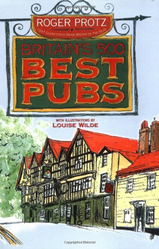 Stock image for Britains Best 500 Pubs for sale by Wonder Book