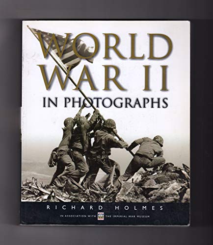 Beispielbild fr World War II in Photographs zum Verkauf von Better World Books