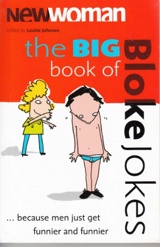 Stock image for New Womans" Big Book of Bloke Jokes Ever!: No. 2 for sale by Reuseabook