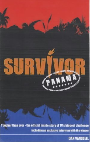 9781842226681: "Survivor" - Panama: The Official Companion to the Second Series of TV's Biggest Challenge