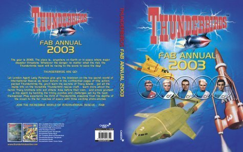 9781842226759: Thunderbirds Fab Annual 2003 (Thunderbirds International Rescue Annual)