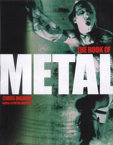 Stock image for The Book of Metal for sale by Half Price Books Inc.