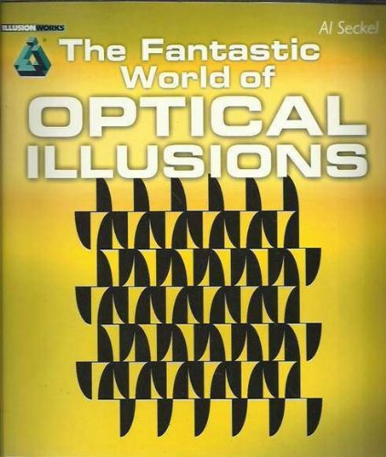 Stock image for The Fantastic World of Optical Illusions for sale by WorldofBooks