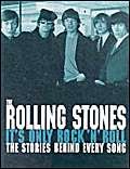 Beispielbild fr The Rolling Stones: it's Only Rock and Roll zum Verkauf von WorldofBooks