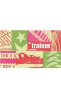 Stock image for The Trainer for sale by WorldofBooks