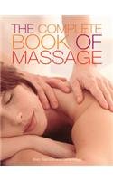 Imagen de archivo de The Complete Book Of The Massage a la venta por Half Price Books Inc.