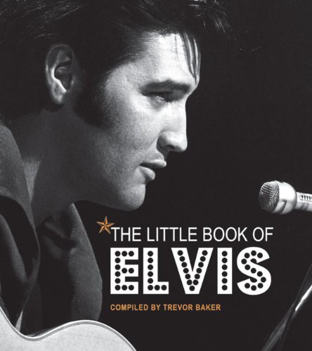 Beispielbild fr The Little Book of Elvis zum Verkauf von WorldofBooks