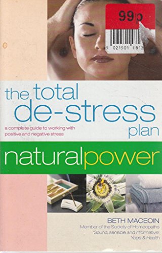 Beispielbild fr The Total De-stress Plan (Natural Power S.) zum Verkauf von AwesomeBooks