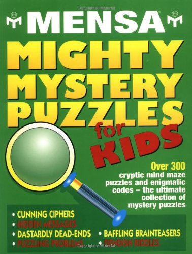 9781842229255: Mensa Mighty Mystery Puzzles For Kids