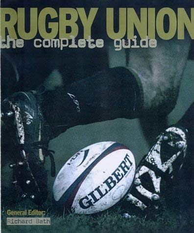 9781842229286: Rugby Union : The Complete Guide