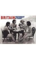 Stock image for Britain Yesterday and Today for sale by AwesomeBooks