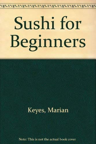 Imagen de archivo de Sushi for Beginners a la venta por WorldofBooks