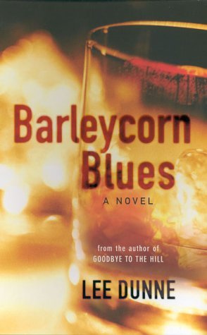 Beispielbild fr Barleycorn Blues zum Verkauf von WorldofBooks