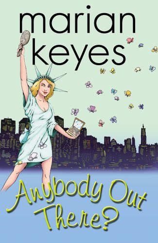 Anybody Out There? (9781842232361) by Marian Keyes