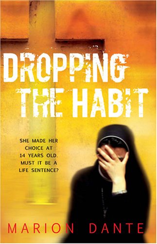 Stock image for Dropping the Habit for sale by WorldofBooks
