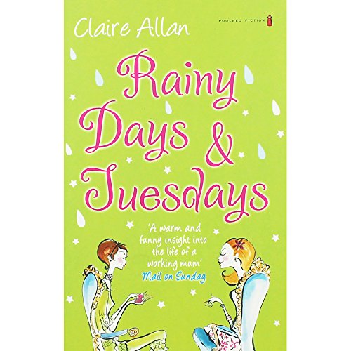 Stock image for Rainy Days and Tuesdays for sale by ThriftBooks-Atlanta