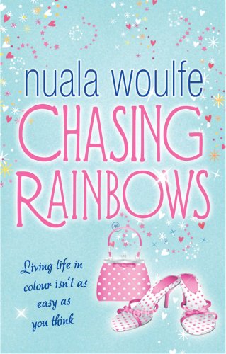 Stock image for Chasing Rainbows for sale by WorldofBooks