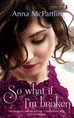 Stock image for So What If I'm Broken for sale by GF Books, Inc.