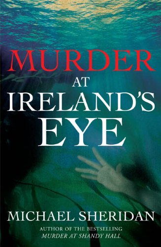 Stock image for Murder at Ireland's Eye for sale by WorldofBooks