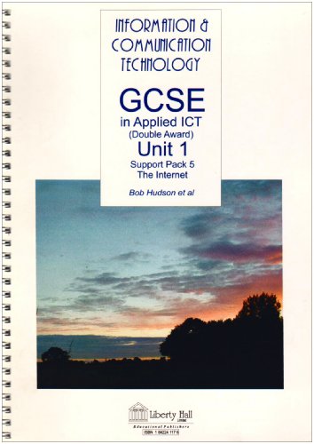 Imagen de archivo de GCSE in Applied ICT: Internet Unit 1, Pack 5 a la venta por Phatpocket Limited