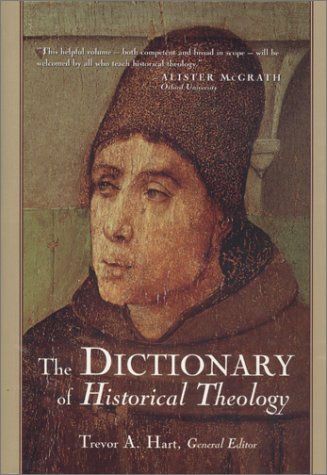 Imagen de archivo de Dictionary of Historical Theology a la venta por Better World Books: West