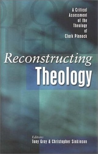 Beispielbild fr Reconstructive Theology. A Critical Assessment of the Theology of Clark Pinnock zum Verkauf von Antiquariaat Schot