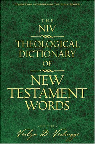 Stock image for The NIV Theological Dictionary of New Testament Words for sale by WorldofBooks