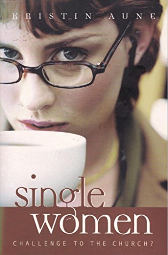 Beispielbild fr Single Women: Challenge to the Church? zum Verkauf von WorldofBooks